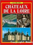 Les châteaux de la Loire