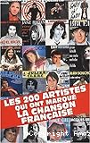 Les 200 artistes qui ont marqué la chanson française