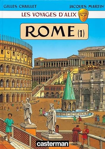 Rome, tome 1
