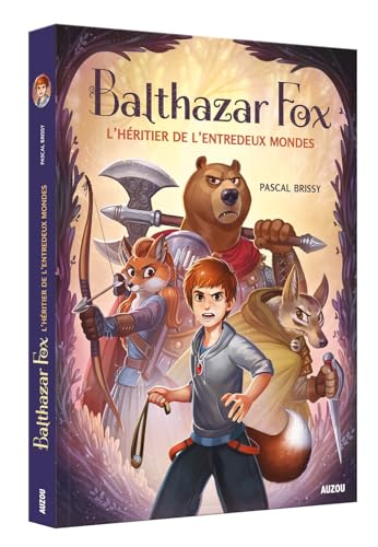 Balthazar Fox : L'héritier de l'entredeux mondes