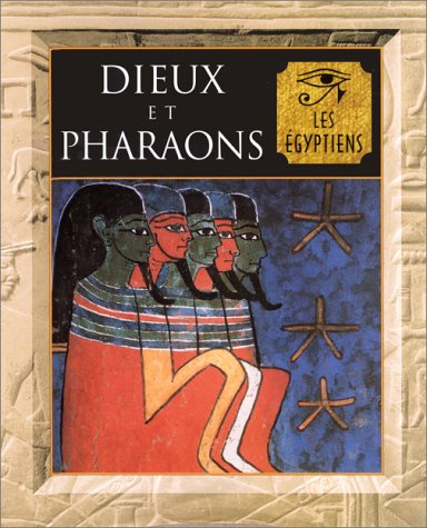 Dieux et Pharaons
