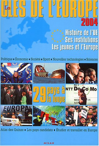 Les clés de l'Europe 2004