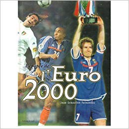 L'Epopée de l'Euro 2000